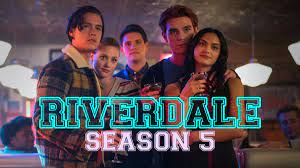 What we know about Riverdale Season 5 Soon on Netflix