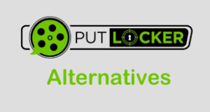 10 Top Putlocker Alternatives in 2020
