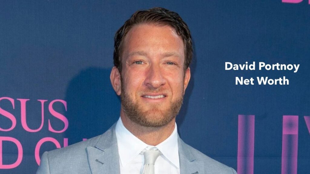 DAVE PORTNOY NET WORTH 2022